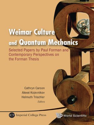 cover image of Weimar Culture and Quantum Mechanics